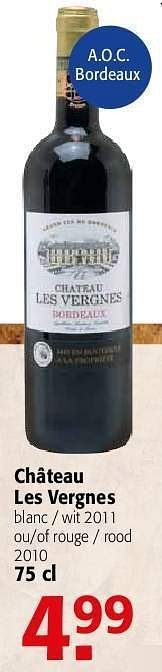 Promoties Château les vergnes - Rode wijnen - Geldig van 19/06/2013 tot 02/07/2013 bij Alvo