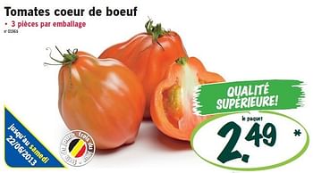 Promotions Tomates coeur de boeuf - Produit maison - Lidl - Valide de 20/06/2013 à 26/06/2013 chez Lidl