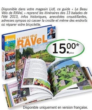 Promotions Le beau vélo de ravel - Produit maison - Lidl - Valide de 20/06/2013 à 26/06/2013 chez Lidl