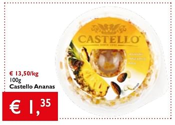 Promoties Castello ananas - Castello - Geldig van 20/06/2013 tot 02/07/2013 bij Prima