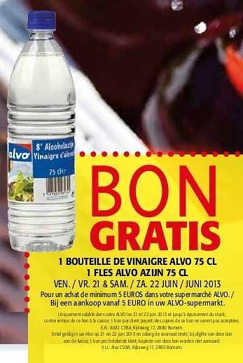 Promotions 1 bouteille de vinaigre alvo - Alvo - Valide de 21/06/2013 à 22/06/2013 chez Alvo
