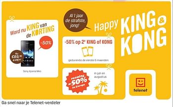 Promotions Happy king + kong - Telenet - Valide de 26/06/2013 à 20/07/2013 chez Auva