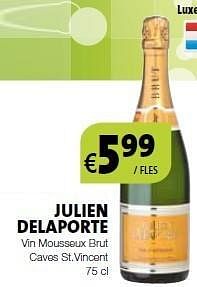 Promoties Julien delaporte - Schuimwijnen - Geldig van 28/06/2013 tot 11/07/2013 bij BelBev