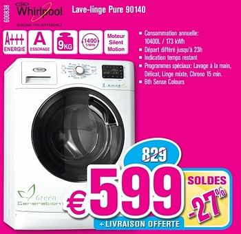 Promotions Whirlpool lave-linge pure 90140 - Whirlpool - Valide de 01/07/2013 à 31/07/2013 chez Krefel