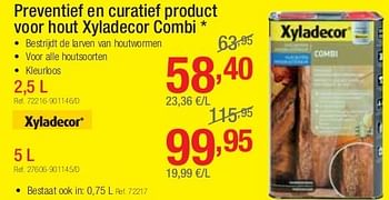 Promoties Preventief en curatief product voor hout xyladecor combi - Xyladecor - Geldig van 01/07/2013 tot 27/07/2013 bij Group Meno