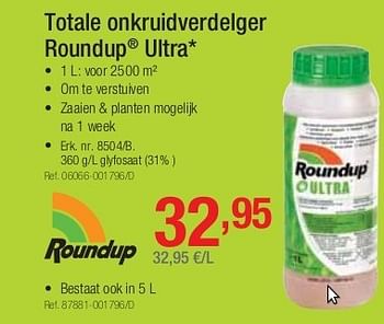 Promoties Totale onkruidverdelger roundup ultra - Roundup - Geldig van 01/07/2013 tot 27/07/2013 bij Group Meno