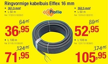 Promoties Ringvormige kabelbuis elflex - Profile - Geldig van 01/07/2013 tot 27/07/2013 bij Group Meno