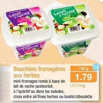 Promotions Bouchées fromagères aux herbes - Produit maison - Aldi - Valide de 03/07/2013 à 09/07/2013 chez Aldi