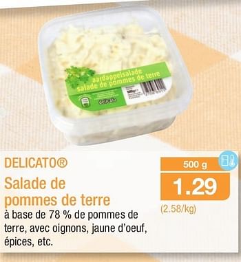 Promotions Delicato salade de pommes de terre - DELICATO - Valide de 03/07/2013 à 09/07/2013 chez Aldi