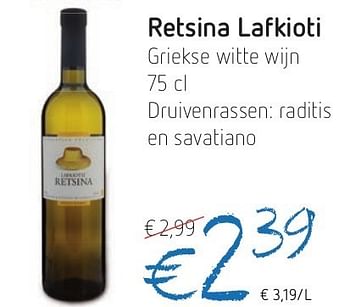 Promoties Retsina lafkioti - Witte wijnen - Geldig van 04/07/2013 tot 10/07/2013 bij Delhaize
