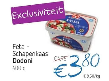 Promoties Feta schapenkaas dodoni - Dodoni - Geldig van 04/07/2013 tot 10/07/2013 bij Delhaize