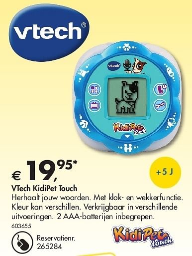 Vtech Vtech kidipet touch En promotion chez Dreamland