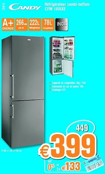 Promotions Candy réfrigérateur combi-bottom cfm 1806xe - Candy - Valide de 01/08/2013 à 25/08/2013 chez Krefel
