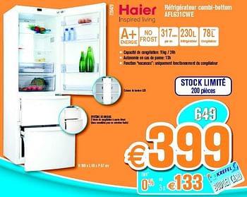 Promotions Haier réfrigérateur combi-bottom afl631cwe - Haier - Valide de 01/08/2013 à 25/08/2013 chez Krefel