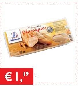 Promoties 2 baguettes classiques - Delifrance - Geldig van 15/08/2013 tot 27/08/2013 bij Prima