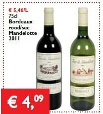 Promoties Bordeaux rood-sec mandelotte - Rode wijnen - Geldig van 15/08/2013 tot 27/08/2013 bij Prima