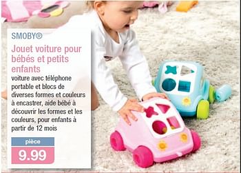 Smoby Smoby Jouet Voiture Pour Bebes Et Petits Enfants En Promotion Chez Aldi