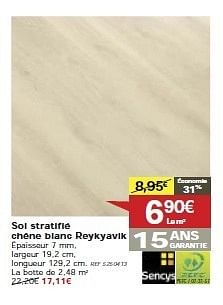 Promotions Sol stratifié chêne blanc reykyavik - Sencys - Valide de 21/08/2013 à 02/09/2013 chez BricoPlanit