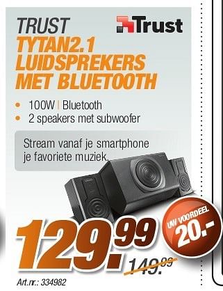 Promoties Trust tytan2.1 luidsprekers met bluetooth - Trust - Geldig van 26/08/2013 tot 31/10/2013 bij Auva