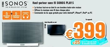 Promotions Haut-parleur sans fil sonos play:5 - Sonos - Valide de 26/08/2013 à 22/09/2013 chez Krefel