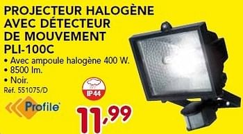 Promotions Projecteur halogène avec détecteur de mouvement pli-100c - Profile - Valide de 26/08/2013 à 21/09/2013 chez Group Meno