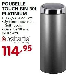 Promotions Poubelle touch bin platinium - Brabantia - Valide de 26/08/2013 à 21/09/2013 chez Group Meno
