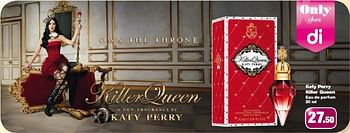 Promotions Katy perry killer queen eau de parfum - Katy Perry - Valide de 04/09/2013 à 01/10/2013 chez DI