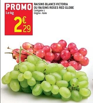 Promotions Raisins blancs victoria ou raisins roses red globe - Produit maison - Match - Valide de 11/09/2013 à 17/09/2013 chez Match