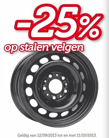 Promoties -25% op stalen velgen - Huismerk - Auto 5  - Geldig van 12/09/2013 tot 11/10/2013 bij Auto 5