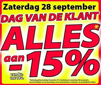 Promoties Dag van de klant alles aan -15% - Huismerk - Bouwcenter Frans Vlaeminck - Geldig van 28/09/2013 tot 28/09/2013 bij Bouwcenter Frans Vlaeminck