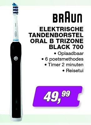 Promoties Elektrische tandenborstel oral-b trizone black 700 - Braun - Geldig van 01/10/2013 tot 31/10/2013 bij ElectronicPartner