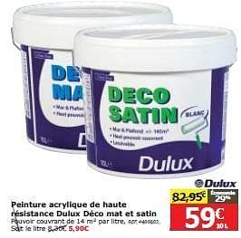 Promotions Peinture acrylique de haute résistance dulux déco mat et satin - Dulux - Valide de 23/10/2013 à 12/11/2013 chez BricoPlanit