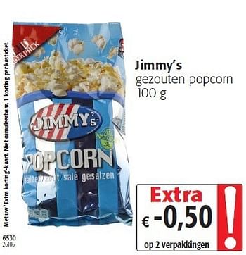 creatief Leerling gek geworden Jimmy's Jimmy`s gezouten popcorn - Promotie bij Colruyt