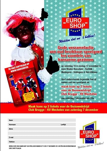 Promoties Grote verzamelactie van oud bruikbaar speelgoed ten voordele van kansarme gezinnen - Huismerk - Euroshop - Geldig van 08/11/2013 tot 17/11/2013 bij Euro Shop