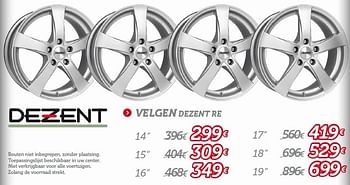 Promoties Velgen dezent re - Dezent - Geldig van 12/11/2013 tot 07/12/2013 bij Auto 5