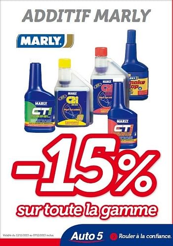 Promotions Additif marly -15% sur toute la gamme - Marly - Valide de 12/11/2013 à 07/12/2013 chez Auto 5