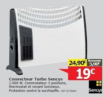 Promotions Convecteur turbo sencys - Sencys - Valide de 13/11/2013 à 02/12/2013 chez BricoPlanit