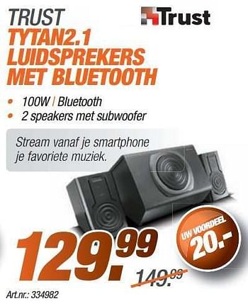 Promoties Trust tytan 2.1 luidsprekers met bluetooth - Trust - Geldig van 24/11/2013 tot 08/12/2013 bij Auva