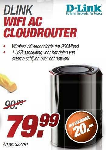 Promoties Dlink wifi ac cloudrouter - D-Link - Geldig van 24/11/2013 tot 08/12/2013 bij Auva