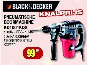 Promoties Black + decker pneumatische boormachine kd1001kqs - Black & Decker - Geldig van 11/12/2013 tot 31/12/2013 bij Bouwcenter Frans Vlaeminck