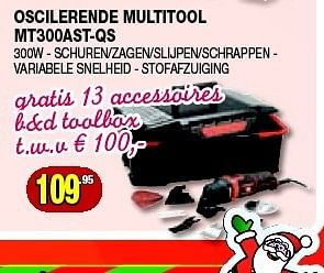 Promoties Black + decker oscilerende multitool mt300ast-qs - Black & Decker - Geldig van 11/12/2013 tot 31/12/2013 bij Bouwcenter Frans Vlaeminck