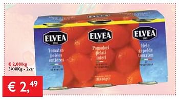 Promoties Hele gepelde tomaten - Elvea - Geldig van 02/01/2014 tot 14/01/2014 bij Prima