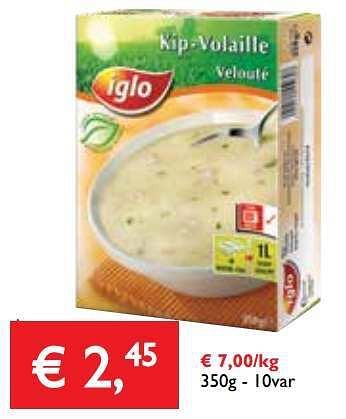 Promoties Kip veloute - Iglo - Geldig van 02/01/2014 tot 14/01/2014 bij Prima