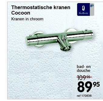 Promoties Thermostatische kranen cocoon - Van Marcke - Geldig van 06/01/2014 tot 31/01/2014 bij Freetime