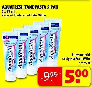Promotions Tandpasta extra white - Aquafresh - Valide de 07/01/2014 à 12/01/2014 chez Kruidvat