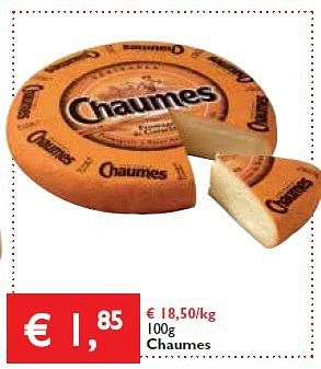 Promoties Chaumes - Chaumes - Geldig van 30/01/2014 tot 11/02/2014 bij Prima