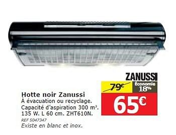 Promoties Hotte noir zanussi - Zanussi - Geldig van 05/02/2014 tot 20/02/2014 bij BricoPlanit