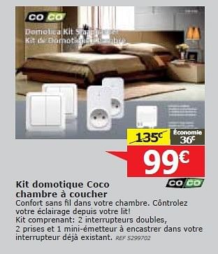 Promoties Kit domotique coco chambre à coucher - CoCo - Geldig van 05/02/2014 tot 20/02/2014 bij BricoPlanit