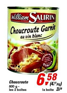 Promoties Choucroute - William Saurin - Geldig van 12/02/2014 tot 25/02/2014 bij Makro