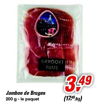 Promotions Jambon de bruges - Produit maison - Makro - Valide de 12/02/2014 à 25/02/2014 chez Makro